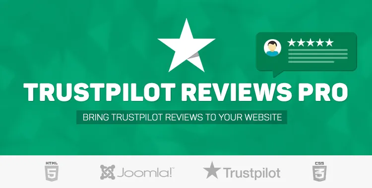 Trustpilot Reviews Pro for Joomla - Display Trustpilot Reviews on Your Joomla Website